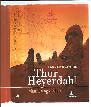 Heyerdahl, Thor Mannen Og Verden