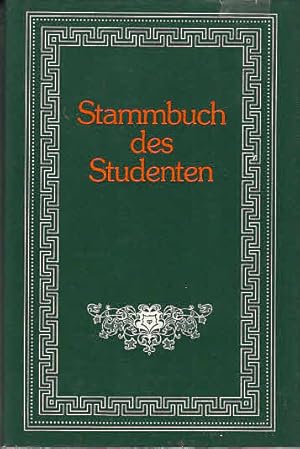 Stammbuch des Studenten. = Kulturhistorische Stammbücher, IV