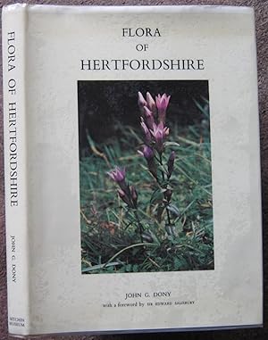 Imagen del vendedor de FLORA OF HERTFORDSHIRE. THE WILD PLANTS OF THE COUNTY OF HERTFORD AND THE ADJOINING AREAS INCLUDED IN WATSONIAN VICE-COUNTY 20. a la venta por Graham York Rare Books ABA ILAB