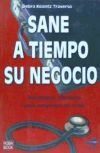 Seller image for Sane a tiempo su negocio for sale by Agapea Libros