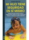 Seller image for MI HIJO TIENE SEGURIDAD EN SI MISMO for sale by Agapea Libros