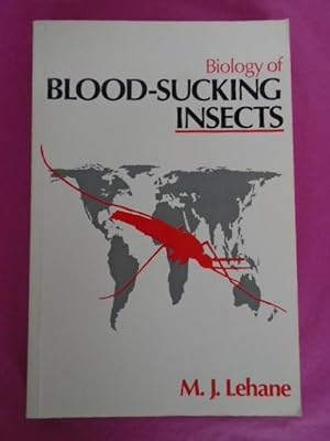 Immagine del venditore per Biology of Blood-sucking Insects venduto da LOE BOOKS