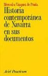 Historia contemporánea de Navarra en sus documentos