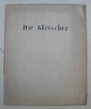 Die Gletscher (Umschlagtitel). Anonyme Handschrift, Tinte auf Papier um 1850. 8°. 43 num. Seiten,...