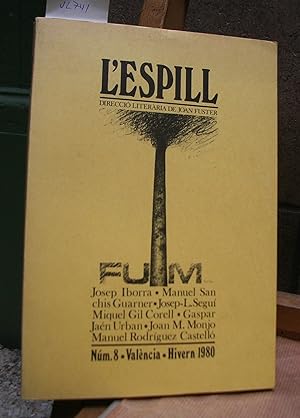 L'ESPILL. Revista trimestral dirigida per Joan Fuster. Núm. 8. Hivern 1980.