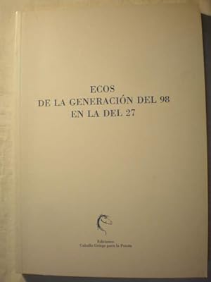Image du vendeur pour Ecos de la Generacin del 98 en la del 27 mis en vente par Librera Antonio Azorn
