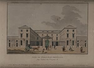 Seller image for VUE DU COLLEGE IMPRIAL , Place de CAMBRAI , rue St JACQUES - Actuellement LYCE LOUIS - LE - GRAND  PARIS . GRAVURE  l' EAU - FORTE ORIGINALE COLORIE 25 x 32 cm ( 17 x 25 cm de gravure ) Vers 1810 . Estampe N 21 de la srie des VUES PITTORESQUES DES PRINCIPAUX EDIFICES de PARIS . for sale by LA FRANCE GALANTE