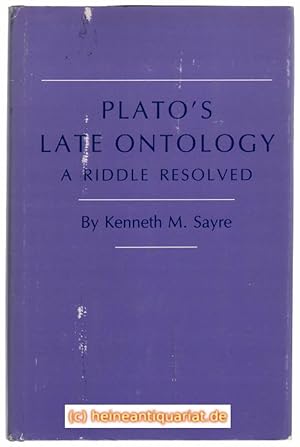 Plato's late Ontology. A Riddle Resolved.