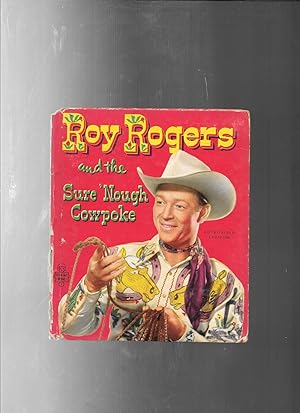 Seller image for ROY ROGERS and the Sure 'Nough Cowpoke for sale by ODDS & ENDS BOOKS