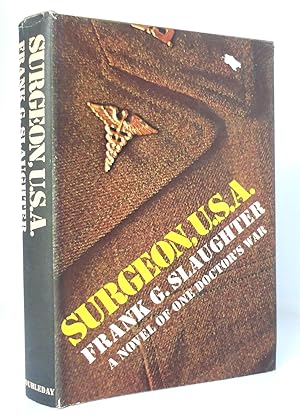 Surgeon, U.S.A. - A Novel Of One Doctor's War