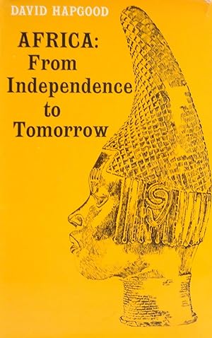 AFRICA: From Independence to Tomorrow