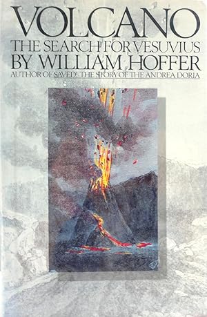 Imagen del vendedor de Volcano: The Search for Vesuvius a la venta por The Parnassus BookShop