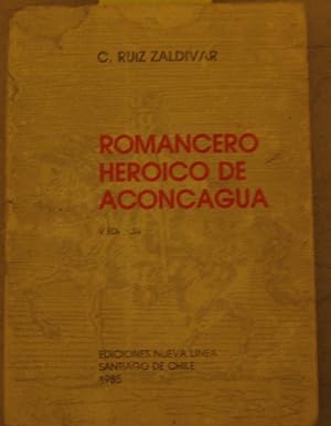 Bild des Verkufers fr Romancero heroico de Aconcagua. Prlogo de Luis Valenzuela Sols de Ovando zum Verkauf von Librera Monte Sarmiento