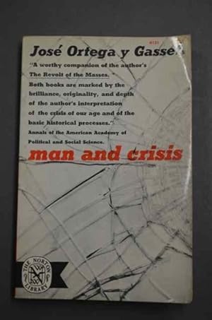 Imagen del vendedor de Man and Crisis a la venta por George Strange's Bookmart