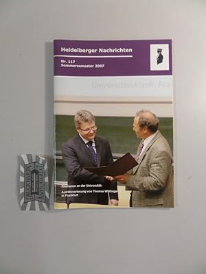 Bild des Verkufers fr Heidelberger Nachrichten, Nr. 117 / Sommersemester 2007. zum Verkauf von Druckwaren Antiquariat