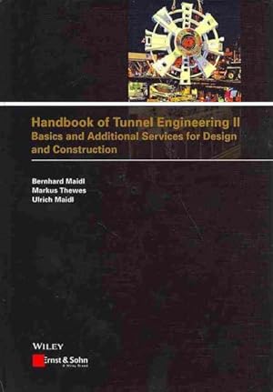 Seller image for Handbook of Tunnel Engineering II : Basics and Additional Services for Design and Construction for sale by GreatBookPrices