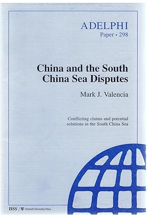 China and the South China Sea Disputes.