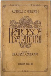 FRANCESCA DA RIMINI Tragedia in quattro atti di Gabriele D'Annunzio ridotta da Tito Ricordi per l...