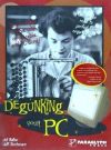 Seller image for Degunking Your PC for sale by Agapea Libros