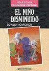 El Niño Disminuido. Guía educativa y psicológica para los disminuidos orgánicamente