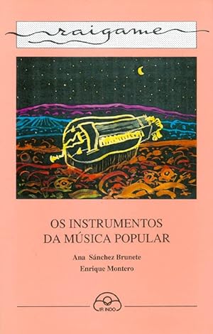 Imagen del vendedor de Os instrumentos da msica popular (Raigame) a la venta por The Haunted Bookshop, LLC