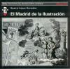 Seller image for El Madrid de la Ilustracin for sale by Agapea Libros