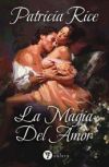 Seller image for La magia del amor for sale by Agapea Libros