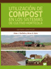 Utilizacióndecompostenlossistemasdecultivohortícola