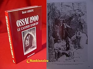 OSSAU 1900, Le canton d'Arudy