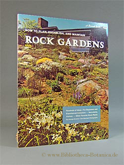 Rock Gardens. How to plan, establish, and maintain. Hundreds of Ideas. For Beginners and Experien...