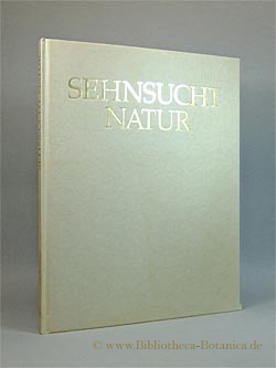 Seller image for Sehnsucht Natur. Faszinierende Welt der Robben. for sale by Bibliotheca Botanica