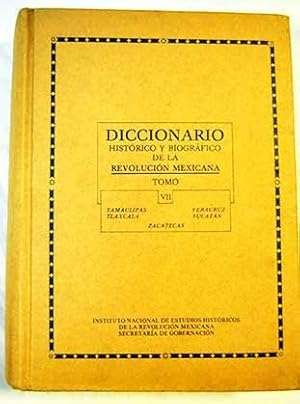 Seller image for Diccionario histrico y biogrfico de la Revolucin Mexicana for sale by Alcan Libros