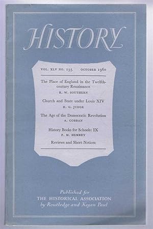 Imagen del vendedor de History, the Journal of the Historical Association. Vol. XLV. No. 155. October 1960 a la venta por Bailgate Books Ltd