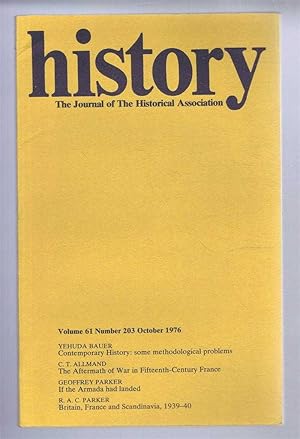 Seller image for History, the Journal of the historical Association, Volume 61, number 203, October 1976 for sale by Bailgate Books Ltd