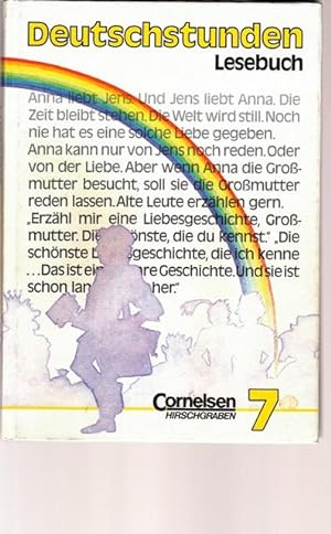 Bild des Verkäufers für Deutschstunden Lesebuch 7. zum Verkauf von Ant. Abrechnungs- und Forstservice ISHGW