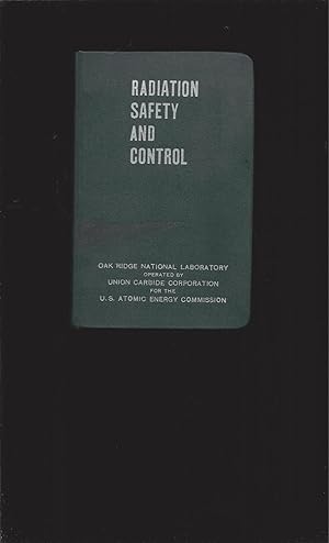 Radiation Safety And Control Manual