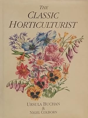 Imagen del vendedor de The Classic Horticulturalist a la venta por The Book House  (PBFA)
