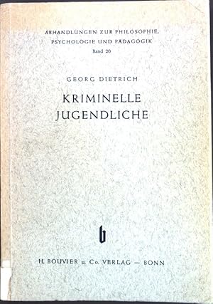 Bild des Verkufers fr Kriminelle Jugendliche: Ein Beitrag zur Phnomenologie ihrer Handlungsstruktur; Abhandlungen zur Philosophie, Psychologie und Pdagogik, Band 20; zum Verkauf von books4less (Versandantiquariat Petra Gros GmbH & Co. KG)