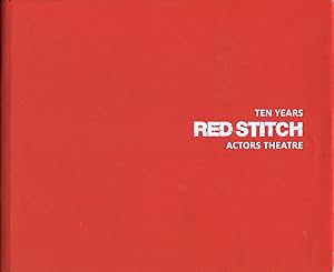 Image du vendeur pour Ten years : Red Stitch Actors Theatre. mis en vente par Lost and Found Books