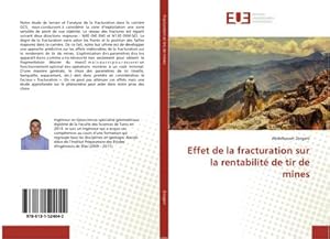 Seller image for Effet de la fracturation sur la rentabilit de tir de mines for sale by AHA-BUCH GmbH