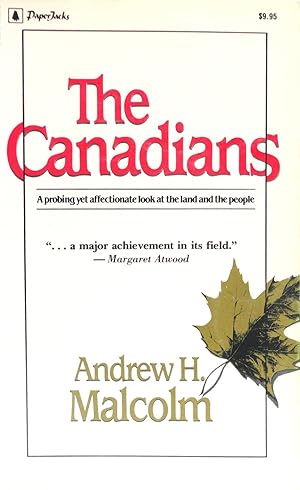 The Canadians: A Probing Yet Affectionate Look At The Land And The People