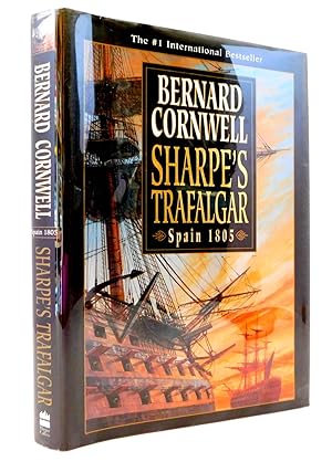 Sharpe's Trafalgar: Richard Sharpe and the Battle of Trafalgar, 21 October 1805