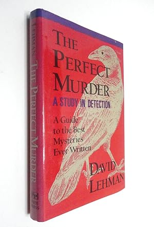 The Perfect Murder- A Study In Detection-A Guide To The Best Mysteries Ever Written