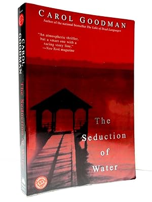 The Seduction of Water