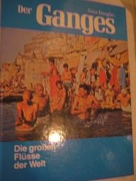 Imagen del vendedor de Der Ganges a la venta por Alte Bcherwelt