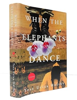 Seller image for When the Elephants Dance: A Novel for sale by The Parnassus BookShop