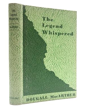 Seller image for The Legend Whispered for sale by The Parnassus BookShop