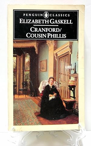 Bild des Verkufers fr Cranford / Cousin Phillis (Penguin Classics) zum Verkauf von The Parnassus BookShop