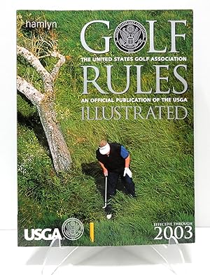 Golf Rules Illustrated: 2000 Rules