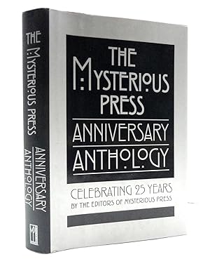 Image du vendeur pour The Mysterious Press Anniversary Anthology: Celebrating 25 Years mis en vente par The Parnassus BookShop